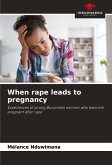 When rape leads to pregnancy