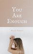 You Are Enough - Bild 1