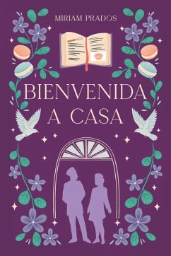 Bienvenida a casa - Prados, Miriam