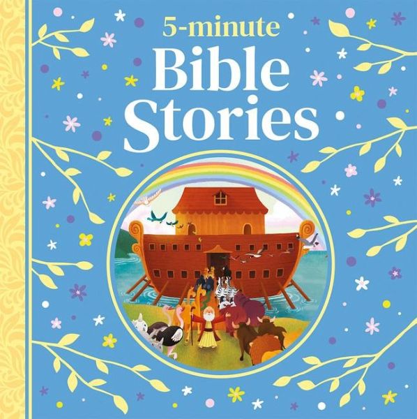 5-Minute Bible Stories 5-Minute Bible Stories