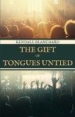 The Gift of Tongues Untied