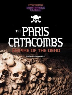 Cover Paris Catacombs, Empire of the Dead