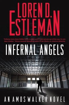 Infernal Angels - Estleman, Loren D