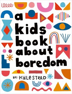 Cover A Kids Book about Boredom