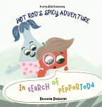 Hot Rod's Spicy Adventure - In Search of Pepper Todd