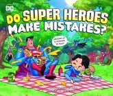 Do Super Heroes Make Mistakes?