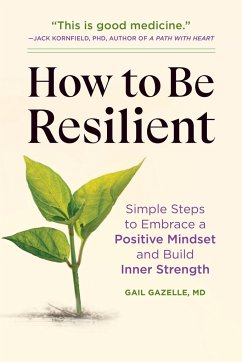 How to Be Resilient - Gazelle, Gail