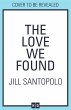 The Love We Found - Bild 1