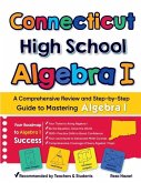 Connecticut High School Algebra I