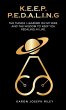 K.E.E.P. P.E.D.A.L.I.N.G. - Bild 1