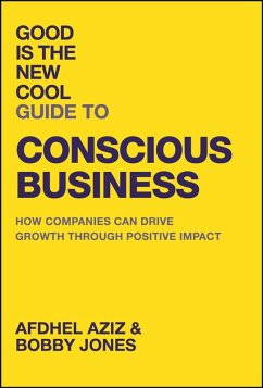 Cover Good Is the New Cool Guide to Conscious Business