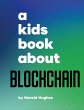 A Kids Book about Blockchain - Bild 1