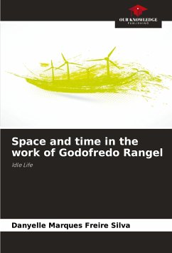 Space and time in the work of Godofredo Rangel - Silva, DANYELLE MARQUES FREIRE