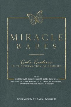 Miracle Babes - Auxier, Jennifer; Campbell, Karen; Davis, Laura