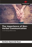 The Importance of Non-Verbal Communication