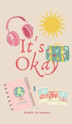 It's Okay - Arumets, Anett