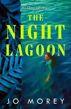 The Night Lagoon - Morey, Jo