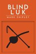 Blind Luk - Bild 1