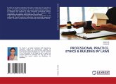 PROFESSIONAL PRACTICE, ETHICS & BUILDING BY LAWS