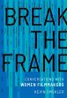 Break the Frame - Bild 1