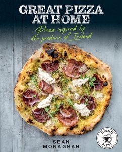 Great Pizza at Home - Monaghan, Sean