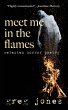 Meet Me in the Flames - Bild 1