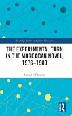 The Experimental Turn in the Moroccan Novel, 1976-1989