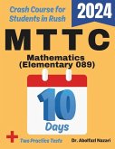 MTTC Mathematics (Elementary) (089) Test Prep in 10 Days