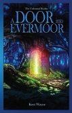 A Door Into Evermoor A Door Into Evermoor