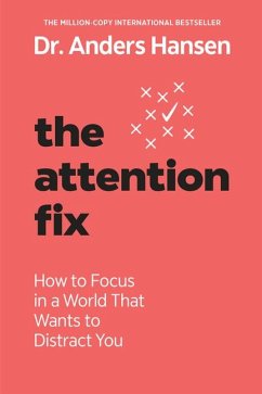 The Attention Fix - Hansen, Anders