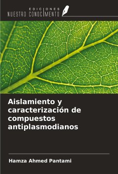 Cover Aislamiento y caracterización de compuestos antiplasmodianos