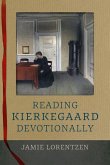 Reading Kierkegaard Devotionally