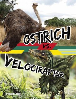 Ostrich vs. Velociraptor - Hofer, Charles C