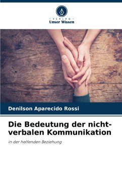 Die Bedeutung der nicht-verbalen Kommunikation - Aparecido Rossi, Denilson