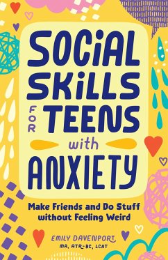 Social Skills for Teens with Anxiety - Davenport, Emily