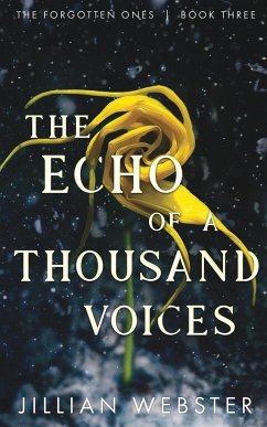 The Echo of a Thousand Voices - Webster, Jillian