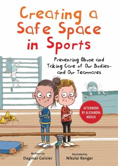 Creating a Safe Space in Sports - Geisler, Dagmar