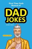 First Time Dads Manual of Dad Jokes