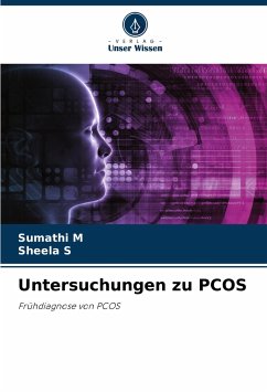 Untersuchungen zu PCOS - M, Sumathi;S, Sheela