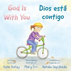 God Is With You - Dios está contigo - Katay, Katie