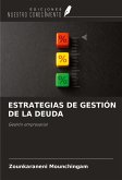 ESTRATEGIAS DE GESTIÓN DE LA DEUDA