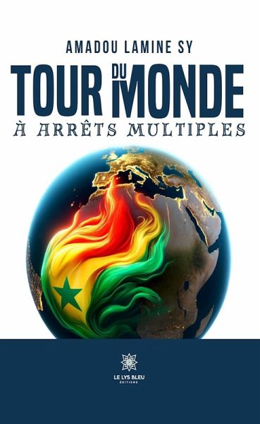 Tour du monde à arrêts multiples (eBook, ePUB)