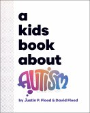 A Kids Book about Autism