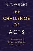 The Challenge of Acts