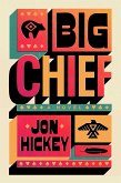 Big Chief Big Chief