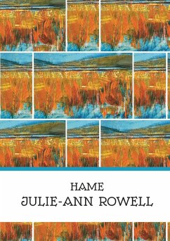 Hame - Rowell, Julie-Ann