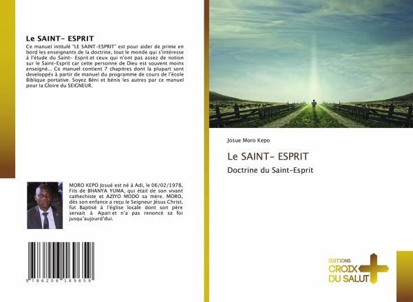 Le SAINT- ESPRIT Le SAINT- ESPRIT