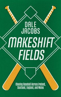 Makeshift Fields - Jacobs, Dale