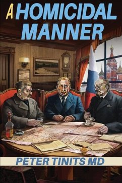 A Homicidal Manner - Tinits, Peter