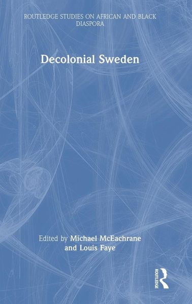 Decolonial Sweden Decolonial Sweden